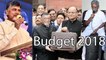 Union Budget 2018 : బడ్జెట్ సూపర్, బాబుకు కౌంటర్