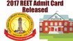 2017 REET Admit Card Released | OneIndia News