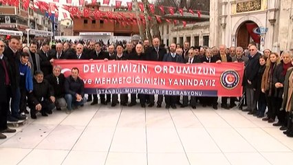 İstanbul Muhtarlar Federasyonu Mehmetçik'e destek için sınıra gidiyor