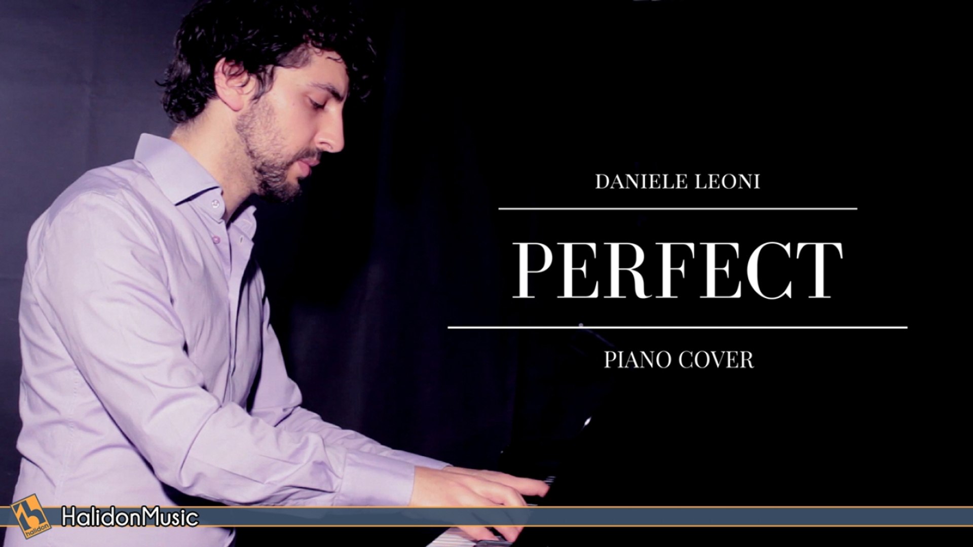 Daniele Leoni - Perfect (Piano Cover)