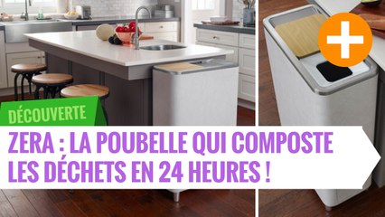 Zera : la poubelle qui composte les déchets en 24 heures !