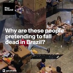 why are these people pretending to fall dead in Brezil?-vgr4c7