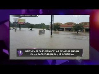 Download Video: Britney Spears Menggelar Penggalangan Dana Bagi Korban Banjir Lousiana