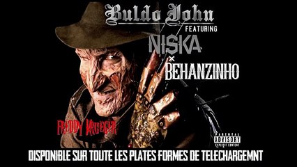 Buldo x Niska x Behanzhino - Freddy Krueger