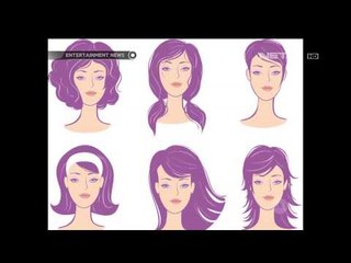 Gaya rambut sesuai bentuk wajah