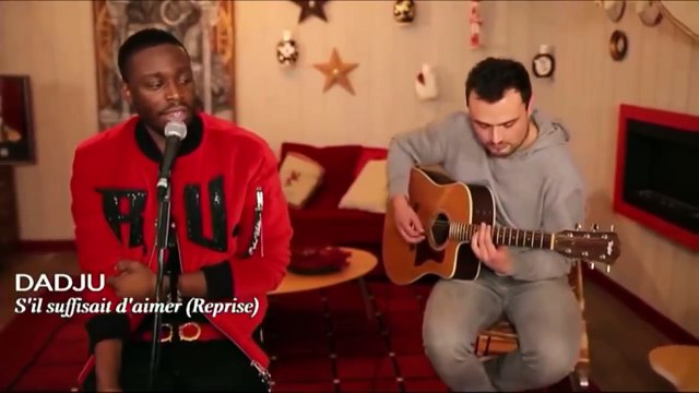 DADJU - S'il suffisait d'aimer (Céline Dion)