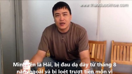 Anh Hải hết bệnh đau dạ dày sau khi dùng 1 lọ Dạ Dày Hoa Đà