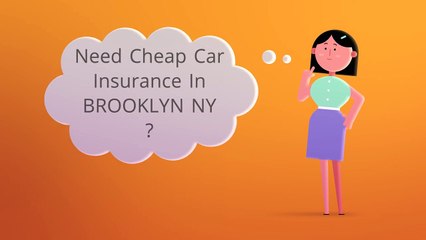 Get Cheap Car Insurance In BROOKLYN NY | Call 347-325-9182