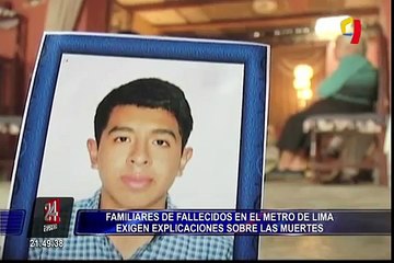 Familiares de fallecidos en el Metro de Lima exigen explicaciones sobre las muertes