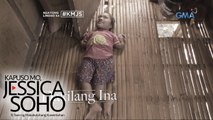 Kapuso Mo, Jessica Soho: Dakilang ina