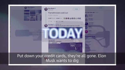 Musk's flamethrowers sell out | Engadget Today
