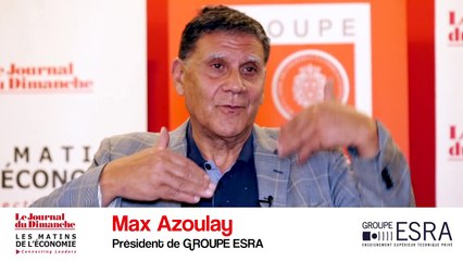 Max Azoulay (groupe Esra) : "100% de nos étudiants trouvent un débouché"
