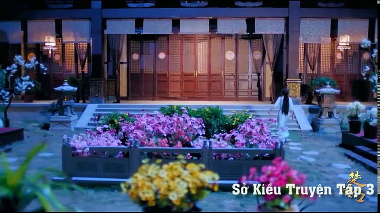 Sở Kiều Truyện Tập 3 Thuyết Minh