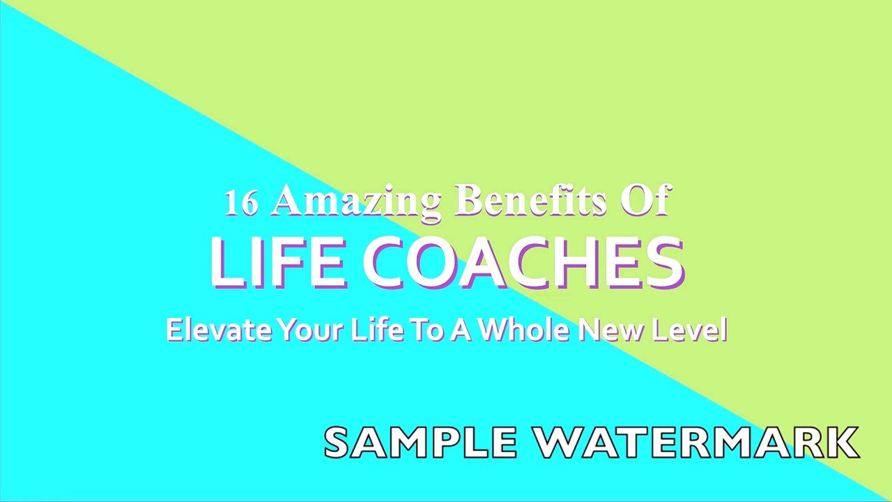Live Life To The Fullest Review - 16 Amazing Benefits Of Life Coaches Sample