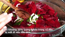 6 loại rau củ tuyệt đối không nên nấu chín