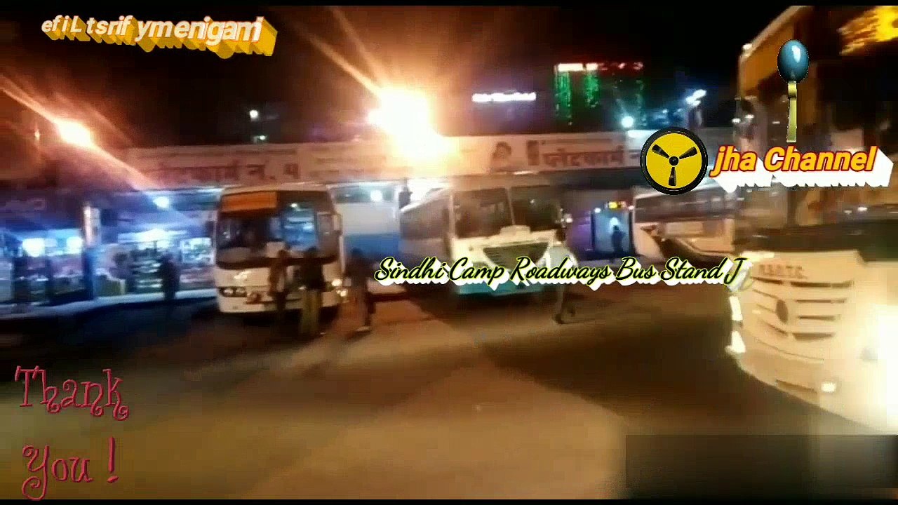 Sindhi Camp Roadways Bus Stand Jaipur Raj. India ❇❇❇❇❇❇ Imagine my first Life