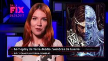 Gameplay de Terra-Média: Sombras da Guerra, detalhes de Uncharted: The Lost Legacy - IGN Daily Fix