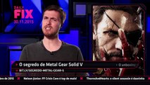 O grande segredo de Metal Gear Solid V, o unboxing do controle Elite - IGN Daily Fix