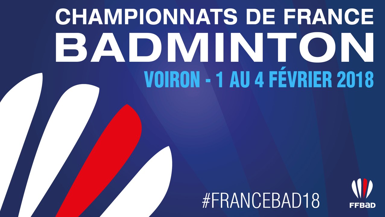 CDF FINALES 2018 BADMINTON - VOIRON