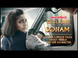Sonam Kapoor Talks  About Neerja  And Her Character