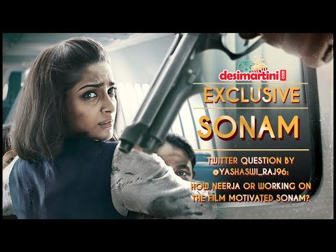 Twitter question by @yashaswi raj96 How Neerja Or Working On The Film Motivated Sonam?
