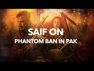 Saif On Phantom Ban In Pak