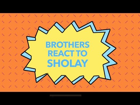 Brothers React To Sholay