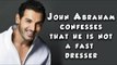 John Abraham confess that he is not a Fast Dresser on HT Most Stylish 2017