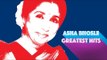 Asha Bhosle Greatest Hits