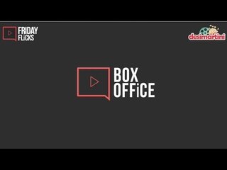 Friday Flicks : Box Office of the week - Padmaavat