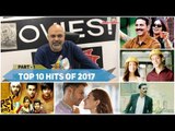 PART 1 | Here are the 10 Box Office hits of 2017 with highest profit share #TutejaTalks
