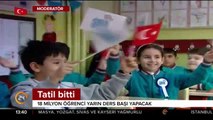 18 milyon öğrenci ders başı yapacak