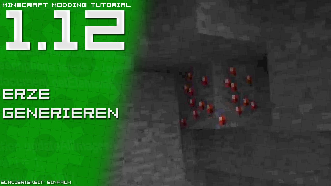 Erze generieren | Minecraft Modding Tutorial [1.12 | DE/GER]
