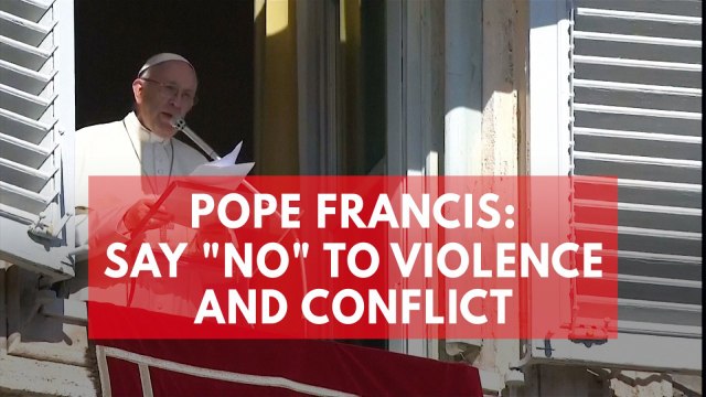 Pope Francis urges end to worldwide violence and conflict