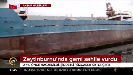Zeytinburnu'nda gemi sahile vurdu