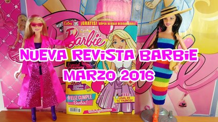 Nueva Revista Barbie Marzo 2016