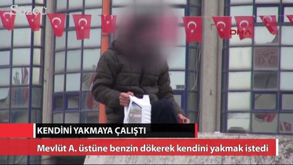 Benzin bidonuyla geldiği kent meydanında kendini yakmaya kalktı