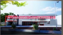 Ar-condicionado Comercial_ Tecnologia Inverter LG para sua empresa