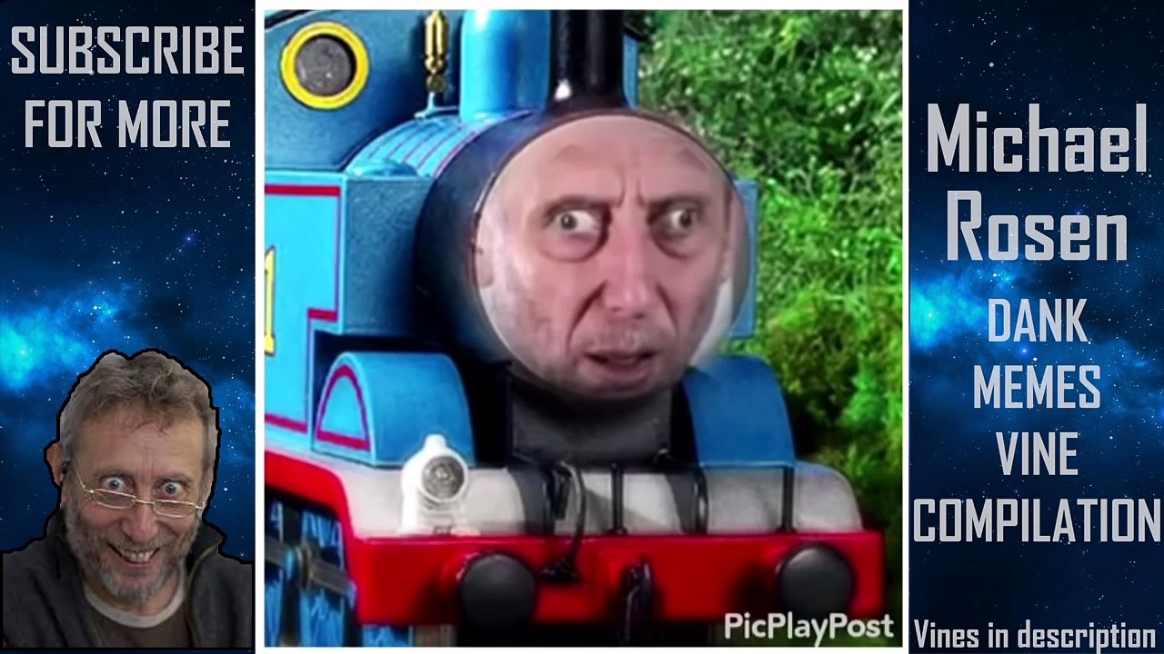 Dank Memes Vine Compilation [Michael Rosen Edition]