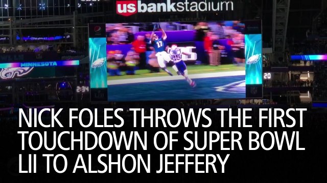 Nick Foles Throws the First Touchdown of Super Bowl LII to Alshon Jeffery