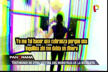 Testimonio de otra de las víctimas del ‘monstruo de la bicicleta’
