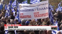 Greeks hold mass protests over name row with Macedonia