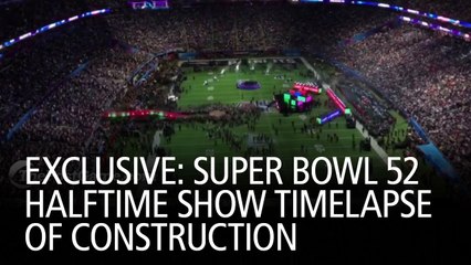 EXCLUSIVE: Super Bowl 52 Halftime Show Timelapse of Construction