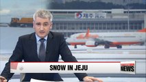 Heavy snow causes flight cancellations, delays at Jeju Int'l airport