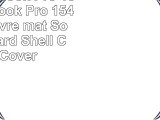 Coque MacBook Pro 15 L2W MacBook Pro 154 pouces givré mat SoftTouch Hard Shell Coque