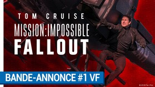 Mission:Impossible Fallout - Bande-annonce #1 VF  [au cinéma le 1erAout  2018]