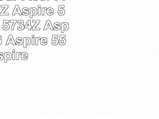 Batterie pour Acer Aspire 5732Z Aspire 5541 Aspire 5734Z Aspire 5732ZG Aspire 5532 Aspire
