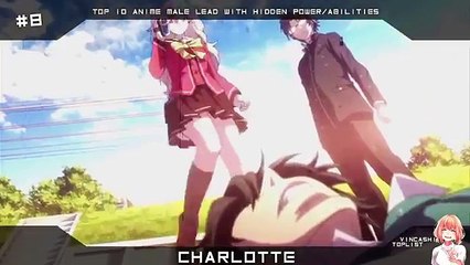 Top 10 ANIME MALE LEAD WITH HIDDEN POWER/ABILITIES [60FPS]