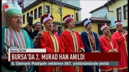 Bursa'da 2. Murad Han anıldı