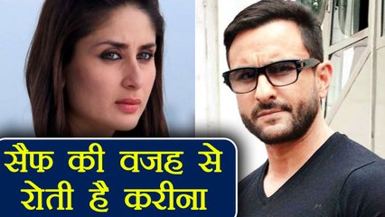 Kareena Kapoor Khan CRIES because of Saif Ali Khan; Here's why | FilmiBeat